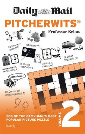 Daily Mail Pitcherwits - Volume 2 by Anna Rebus