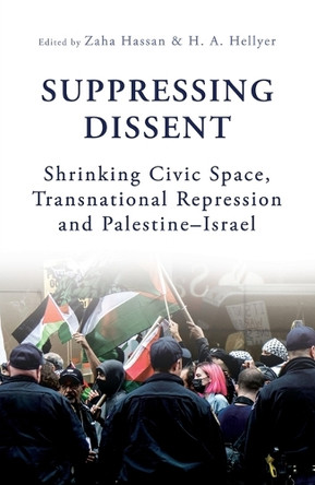 Suppressing Dissent by H A Hellyer 9780861549405