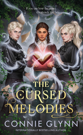 The Cursed Melodies by Connie Glynn 9780241646151