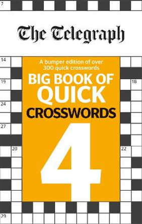 The Telegraph Big Book of Quick Crosswords 4 by Telegraph Media Group Ltd