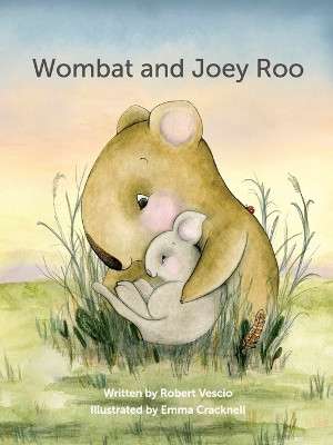 Wombat and Joey Roo by Robert Vescio 9780648161196
