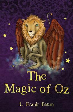 The Magic of Oz by L. Frank Baum