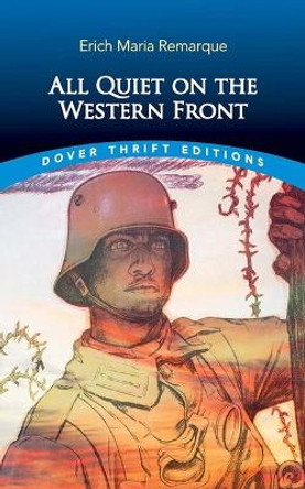 All Quiet on the Western Front by Erich Maria Remarque 9780486853680