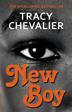 New Boy by Tracy Chevalier