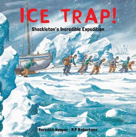 Ice Trap! by Meredith Hooper