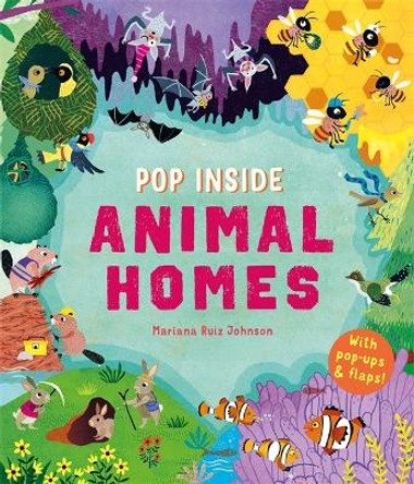 Pop Inside: Animal Homes by Mariana Ruiz Johnson
