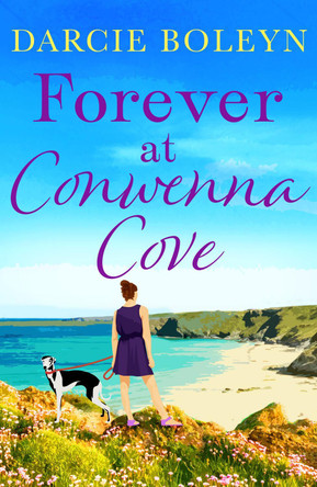 Forever at Conwenna Cove by Darcie Boleyn