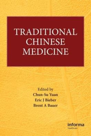 Traditional Chinese Medicine by Chun-Su Yuan