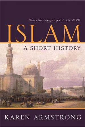 Islam by Karen Armstrong