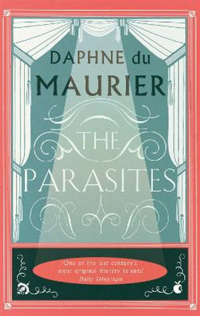 The Parasites by Daphne Du Maurier