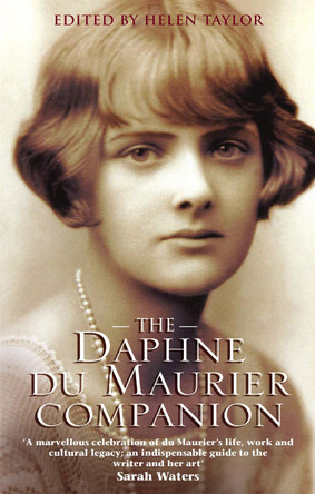 The Daphne Du Maurier Companion Daphne Du Maurier 9781844082353