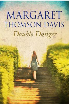 Double Danger by Margaret Thomson Davis