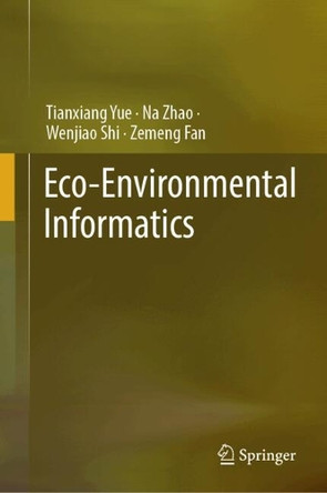 Eco-Environmental Informatics TianXiang Yue 9789819619764