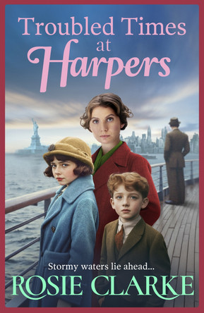 Troubled Times at Harpers Rosie Clarke 9781785131509