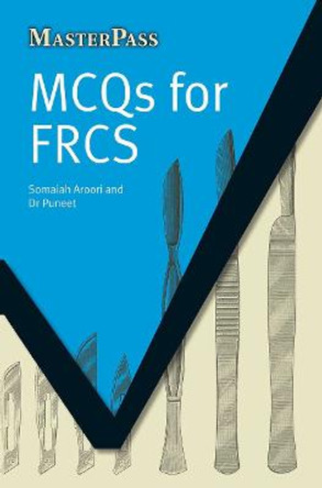 MCQs for FRCS by Somaiah Aroori
