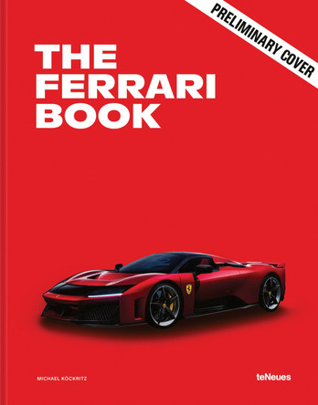 The Ferrari Book Michael Köckritz 9783961716760