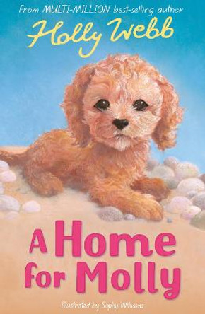 A Home for Molly by Holly Webb