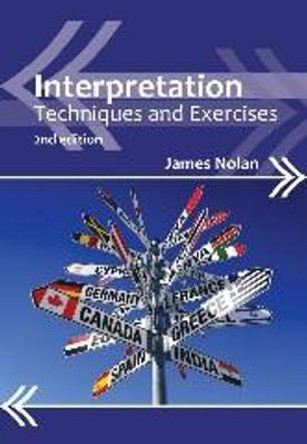 Interpretation: Techniques and Exercises by James Nolan, Jr.