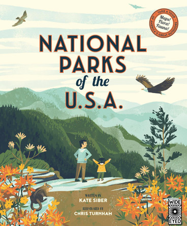 National Parks of the USA: Volume 1 Kate Siber 9781847809766