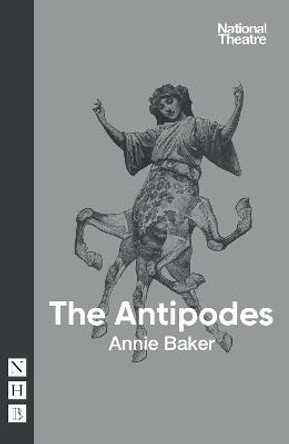 The Antipodes by Annie Baker