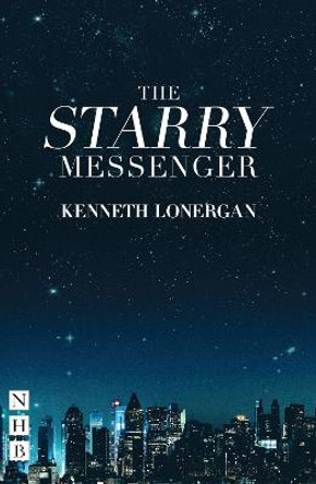 The Starry Messenger by Kenneth Lonergan