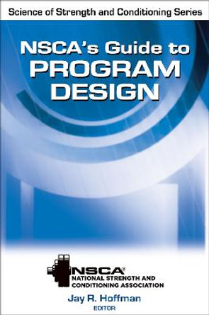 NSCA's Guide to Program Design by NSCA
