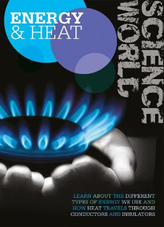 Energy and Heat by Kathryn Whyman