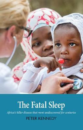 The Fatal Sleep by Peter Kennedy