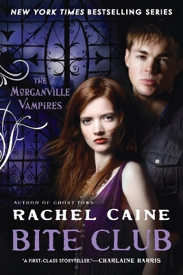 Bite Club by Rachel Caine 9780451234681