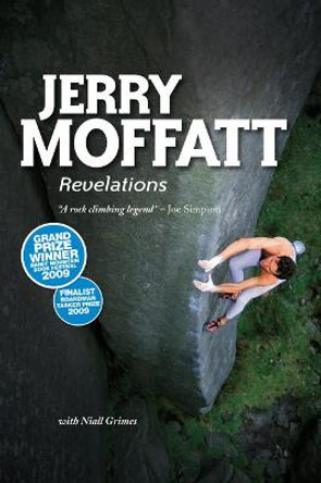 Jerry Moffatt: Revelations by Jerry Moffatt