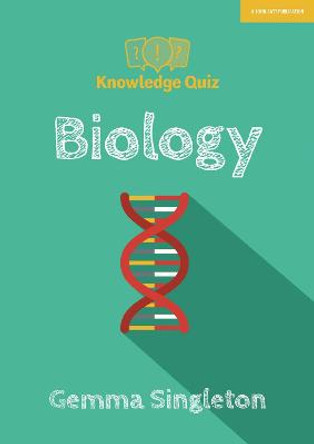 Knowledge Quiz: Biology by Gemma Singleton