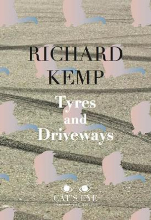 Tyres and Driveways by Richard Kemp