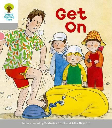 Oxford Reading Tree: Level 1: More First Words: Get On by Thelma Page 9780198480556