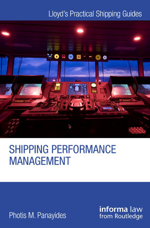 Shipping Performance Management by Photis M. Panayides 9781032593647