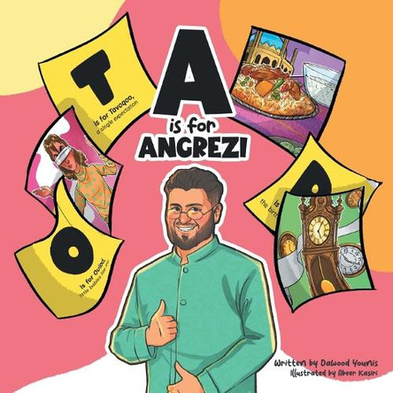 A is for Angrezi by Dawood Younis 9781039199736