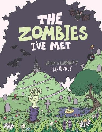 The Zombie I've Met by H G Puddle 9781068621222