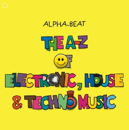 The A-Z of Electronic, House and Techno Music by Everton 9781068768200