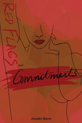 Red Flags and Commitments by Jennifer Harris 9781087983202