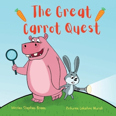 The Great Carrot Quest! by Stephen Breen 9781087928432