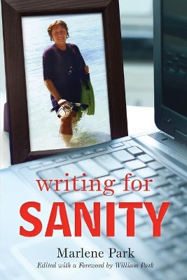 Writing for Sanity by Marlene Park 9781087932231