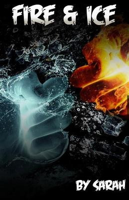 Fire & Ice by Sarah Alam 9781087939681