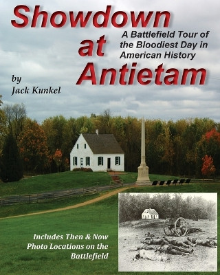 Showdown at Antietam by Kunkel 9781088037409