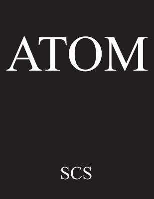 Atom by Stephen C Sutcliffe 9781088045114