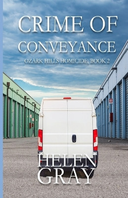Crime of Conveyance by Helen Gray 9781088252161