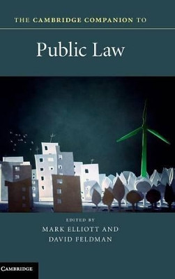 The Cambridge Companion to Public Law by Mark Elliott 9781107029750