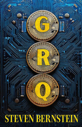 GRQ (Get Rich Quick) Steven Bernstein 9781915789464