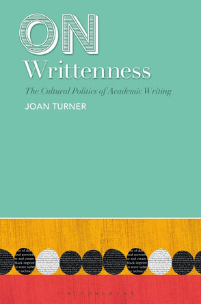 On Writtenness by Joan Turner 9781472505071