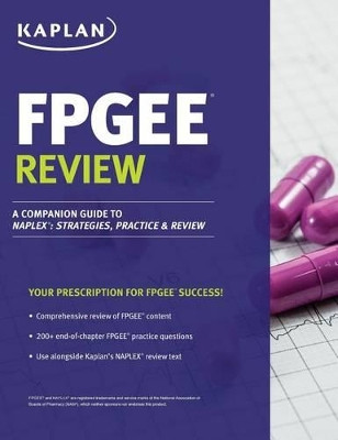 Fpgee Review: A Companion Guide to Naplex: Strategies, Practice, and Review by John Kriak 9781506229782