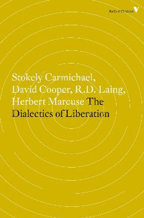 The Dialectics of Liberation by Mr David Cooper