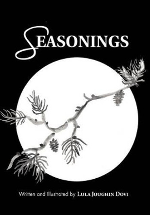 Seasonings by Lula Joughin Dovi 9781426961939